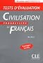 Tests d'�valuation Civilisation progressive du fran�ais : Niveau interm�diaire