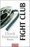 Fight Club: Roman (German Edition)