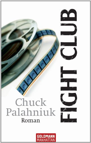 Fight Club: Roman (German Edition)