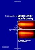 An Introduction to Optical Stellar Interferometry