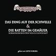 Das Ding auf der Schwelle/Die Ratten im Gem�uer: gek�rzte Romanfassung