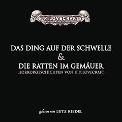 Das Ding auf der Schwelle/Die Ratten im Gem�uer: gek�rzte Romanfassung