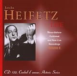 Jascha Heifetz Live, Vol. 6