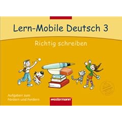 Lern-Mobile Deutsch 3. Richtig schreiben