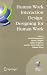 Human Work Interaction Design: Designing for Human Work: The first IFIP TC 13.6 WG Conference: Designing for Human Work, February 13-15, 2006, ... in Information and Communication Technology)