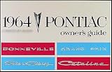 1964 Pontiac Owner Manual Reprint Bonneville Grand Prix Star Chief Catalina