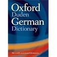 Oxford-Duden German Dictionary: German-English English-German by O. Thyen, M. Clark, Werner Scholze-Stubenrecht, and J. B. Sykes