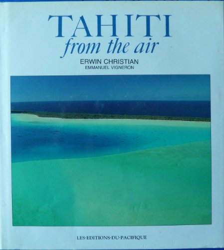 Tahiti From the Air