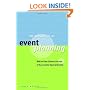The Business of Event Planning: Behind-the-Scenes Secrets of Successful Special Events