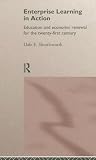 Enterprise Learning in Action (Educational Management)
