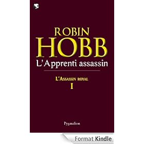 L'Apprenti assassin: Assassin Royal - Tome 1