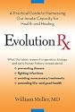 Evolution Rx: A Practical Guide to Harnessing Our Innate Capacity for Health and Healing