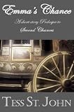 Emma's Chance (2000 words ~ Prologue to Second Chances) (Chances Are)
