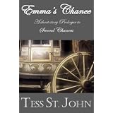Emma's Chance (2000 words ~ Prologue to Second Chances) (Chances Are)