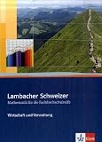 Produkt-Bild: Lambacher Schweizer Fachhochschulreife. Wirtschaft und Verwaltung