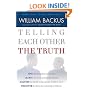 Telling Each Other the Truth