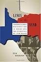 Lines in the Sand: Congressional Redistricting in Texas and the Downfall of Tom DeLay