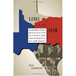 Lines in the Sand: Congressional Redistricting in Texas and the Downfall of Tom DeLay book cover