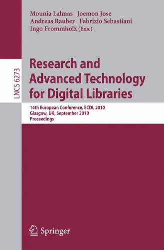Research and Advanced Technology for Digital Libraries: 14th European Conference, ECDL 2010, Glasgow, UK, September 6-10, 2010, Proceedings (Lecture ... Applications, incl. Internet/Web, and HCI)