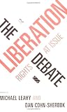 The Liberation Debate: Rights at Issue
