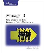 Successful Project Management: Modern, Pragmatic Techniques That Work