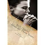 Still Chattel After All These Years: Volume One: Still Chattel Collection (Volume 1)