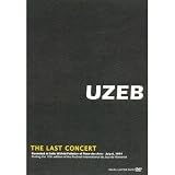 Review Uzeb  / The Last Concert: UZEB