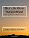Run & Gun Basketball