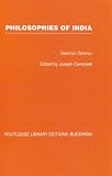 Philosophies of India: Edited by Joseph Campbell (Meridian books)