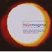 Tuur: Symphony No.4 "Magma"