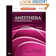 Anesthesia: A Comprehensive Review: Expert Consult: Online and... by Brian A. Hall MD and Robert C. Chantigian MD