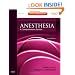 Anesthesia: A Comprehensive Review: Expert Consult: Online and Print, 4e
