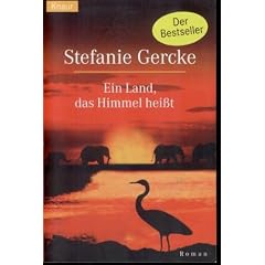 Ein Land, das Himmel hei�t, Roman