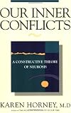 41d%2BT2HFUhL. SL160  Our Inner Conflicts: A Constructive Theory of Neurosis