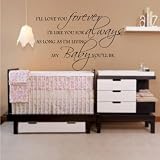 I'll love you forever I'll love you for always (32x18) wall saying vinyl decals