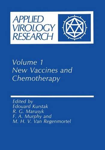 New Vaccines and Chemotherapy (Annals of Theoretical Psychology)