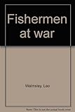 Fishermen at war