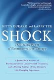 Shock: The Healing Power of Electroconvulsive Therapy