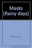 Masks and funny faces