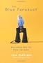 The Blue Parakeet: Rethinking How You Read The Bible
