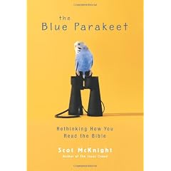 The Blue Parakeet: Rethinking How You Read The Bible