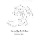 Ghetto Dragons (The Society On Da Run)