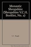 Monastic Shropshire