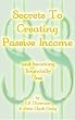 Secrets To Creating Passive Income and becoming financially free (Books To Believe In)