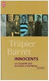 Innocents : Le calvaire des accus�s d'Outreau