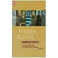 Innocents : Le calvaire des accus�s d'Outreau