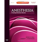 Anesthesia: A Comprehensive Review: Expert Consult: Online and Print