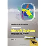 Aircraft Systems: Mechanical, Electrical and Avionics Subsystems Integration (Aerospace Series (PEP))