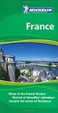 Michelin the Green Guide France (Michelin Green Guides)