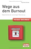 Produkt-Bild: Wege aus dem Burnout: M&ouml;glichkeiten der nachhaltigen Ver&auml;nderung